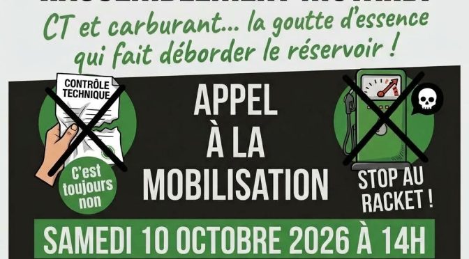 Contre l&rsquo;essence chère et la CT, samedi 10 octobre, on manifeste !